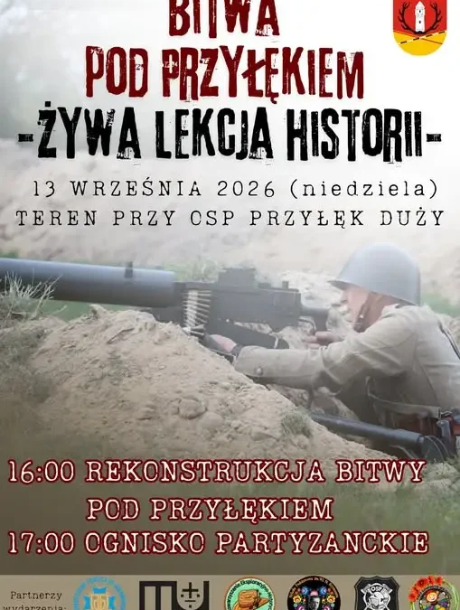 Historyczna rocznica: 30. Poleska Dywizja Piechoty wyrusza z Przyłęka