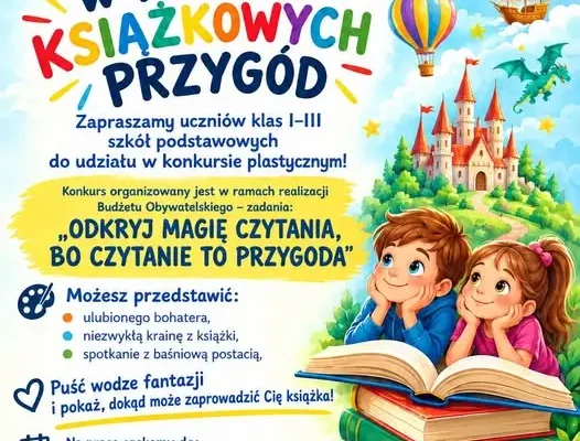 Konkurs plastyczny „W krainie książkowych przygód” dla uczniów klas 1–3 z Brzezin i powiatu brzezińskiego