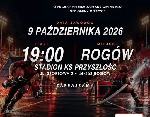 III Nocne Międzynarodowe Zawody w Rozwinięciu Bojowym – Gorzyce, 9 października 2026