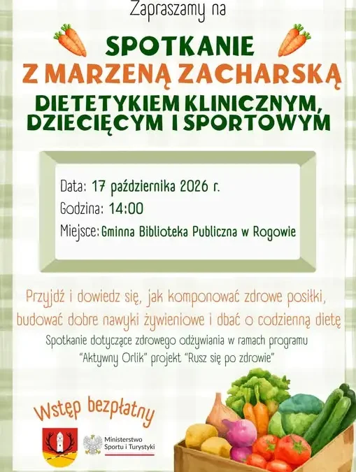 Spotkanie z dietetykiem w Rogowie – już w sobotę!