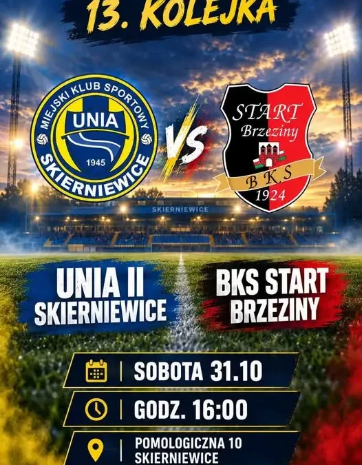 Hit kolejki w Skierniewicach: Unia II zmierzy się ze Startem Brzeziny