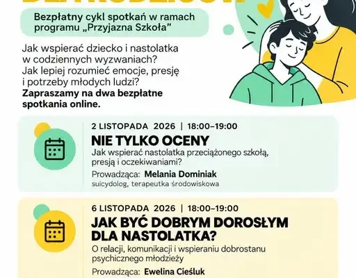 Bezpłatne webinary dla rodziców: jak wspierać nastolatka w trudnych chwilach
