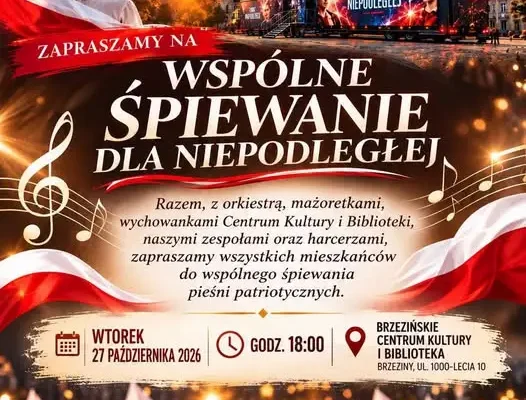 Brzeziny: dziś o 18:00 wspólne śpiewanie pieśni patriotycznych