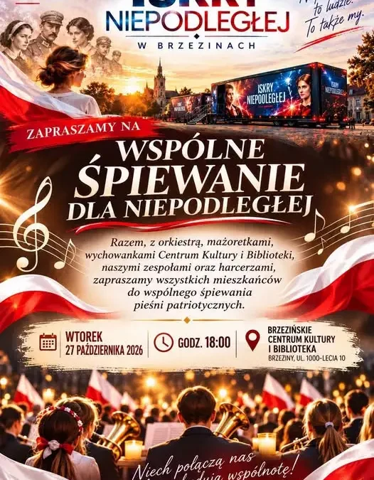 Brzeziny: dziś o 18:00 wspólne śpiewanie pieśni patriotycznych