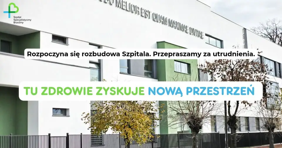 Rozbudowa szpitala w Brzezinach: zmiany w parkingu i wejściu od listopada